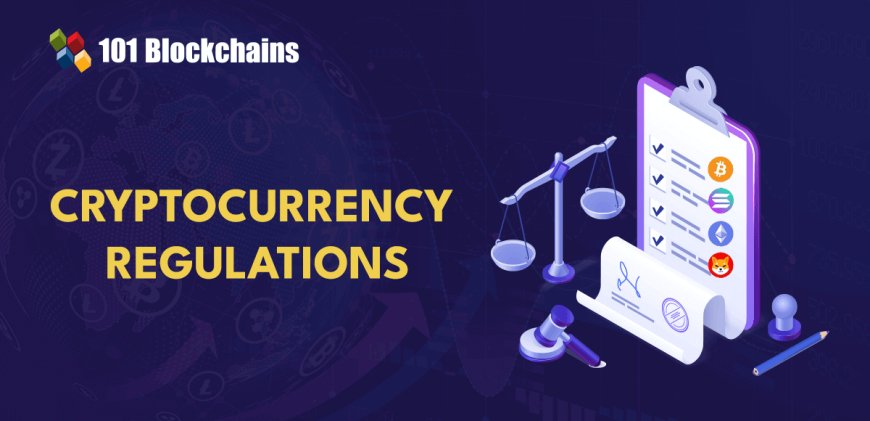 Cryptocurrency Regulations Around The World